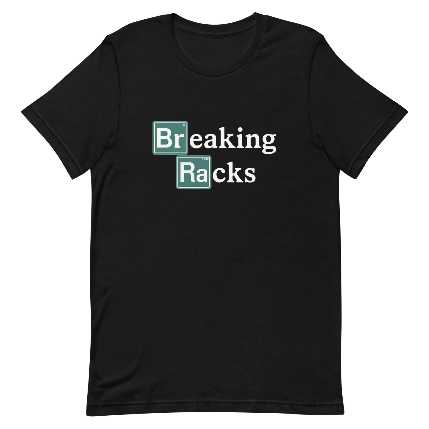 Breaking Racks Unisex t-shirt