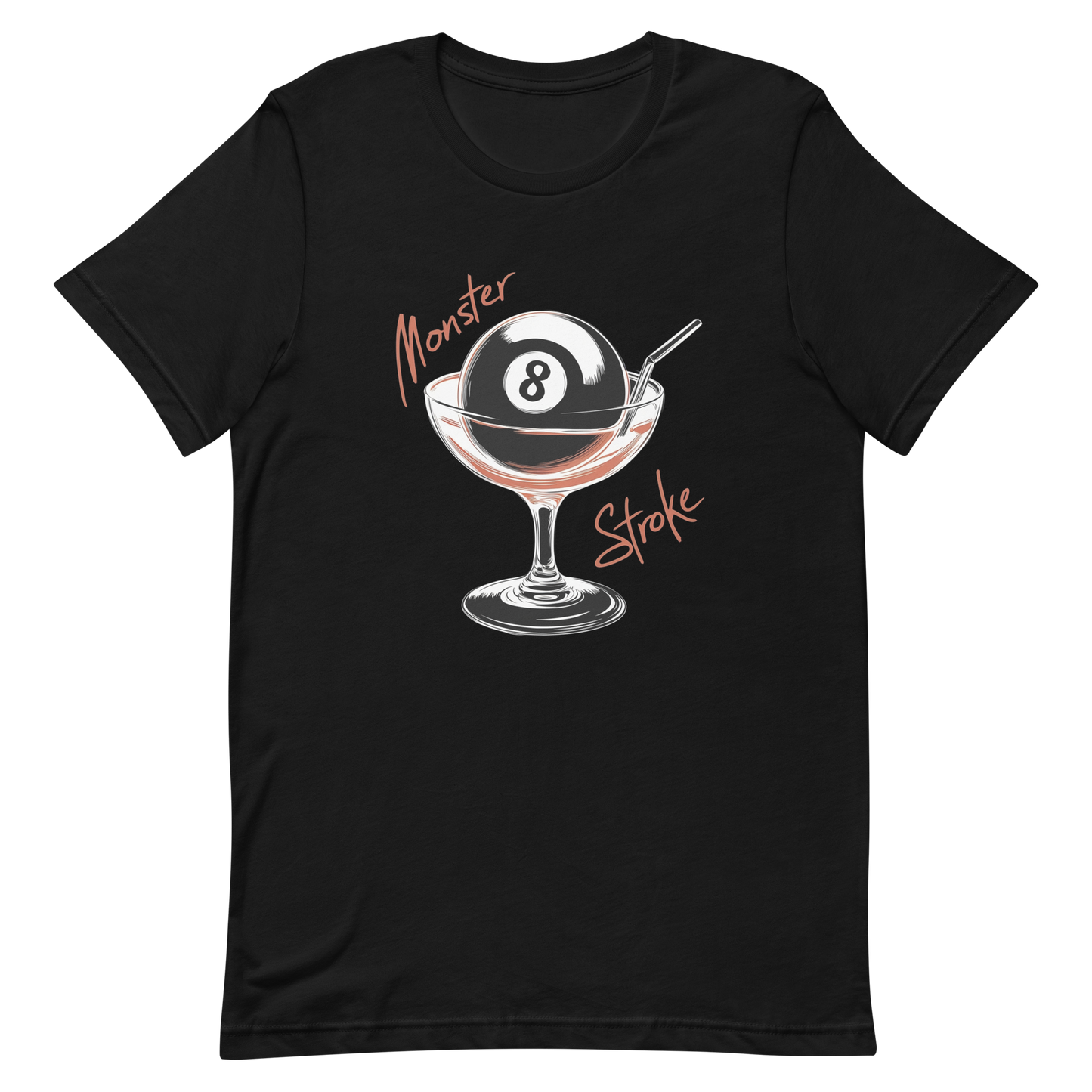 Monster Stroke 8-ball Cocktail Unisex t-shirt