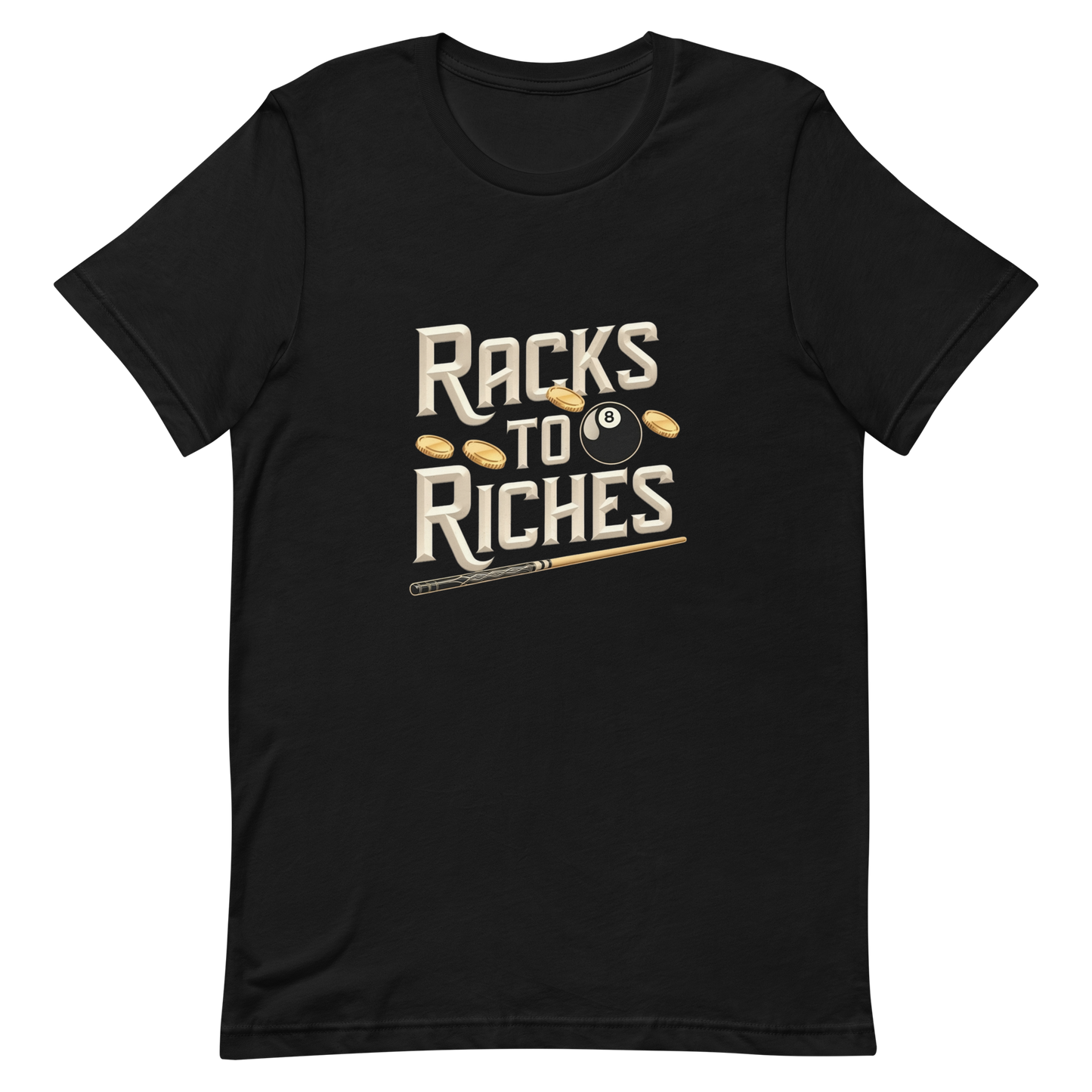 Racks To Riches Unisex Pool billiards t-shirt