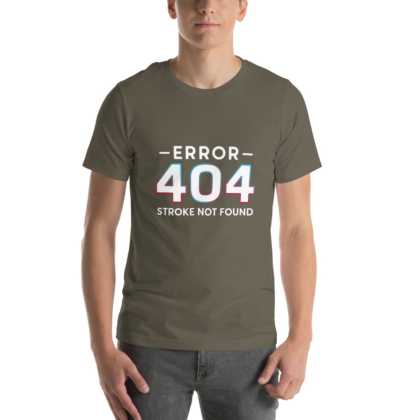 Error 404 Stroke Not Found Unisex t-shirt