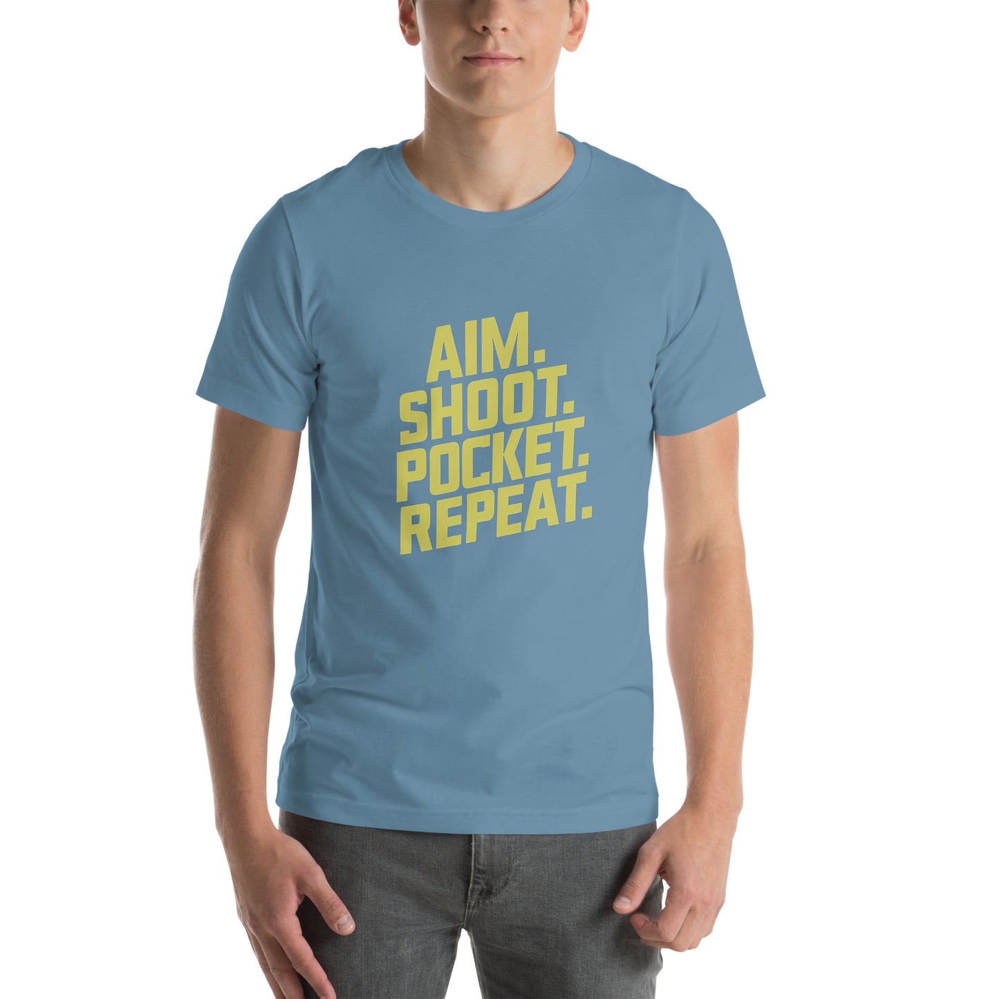 Aim. Shoot. Pocket. Repeat. Unisex t-shirt